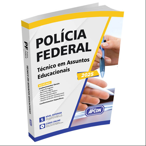 Apostila Polícia Federal (PF) 2025 - Técnico em Assuntos Educacionais